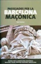 passejades per la barcelona maçonica-xavier casinos-9788498501308 passejades per la barcelona maçonica-xavier casinos-9788498501308