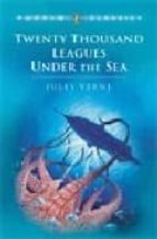 TWENTY THOUSAND LEAGUES UNDER THE SEA