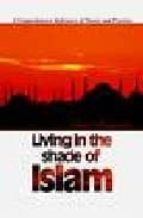 Living in the shade of islam 978-1932099218 DJVU PDF FB2 por Ismail buyukçelebi