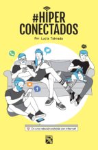 #hiperconectados (edición mexicana) (ebook)-ester córcoles-9786070734618 #hiperconectados (edición mexicana) (ebook)-ester córcoles-9786070734618