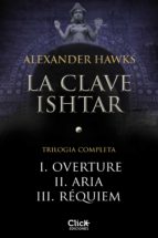 pack la clave ishtar i, ii, iii (ebook)-alexander hawks-9788408132318 pack la clave ishtar i, ii, iii (ebook)-alexander hawks-9788408132318