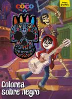 coco: colorea sobre negro: libro para colorear con ceras-9788416913718 coco: colorea sobre negro: libro para colorear con ceras-9788416913718