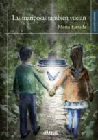 las mariposas también vuelan (ebook)-marta estrada-9788416967018 las mariposas también vuelan (ebook)-marta estrada-9788416967018