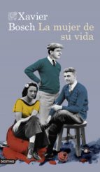 la mujer de su vida (ebook)-xavier bosch-9788423359318