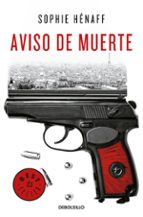 aviso de muerte (anne capestan 2)-sophie henaff-9788466343718 aviso de muerte (anne capestan 2)-sophie henaff-9788466343718