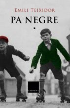 pa negre (ebook)-emili teixidor-9788466411318 pa negre (ebook)-emili teixidor-9788466411318