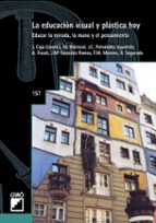 la educación visual y plástica hoy (ebook)-9788478275847 la educación visual y plástica hoy (ebook)-9788478275847