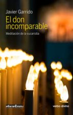 el don incomparable (ebook)-javier garrido-9788490734018 el don incomparable (ebook)-javier garrido-9788490734018
