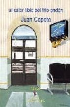 al calor tibio del frio anden-juan copete-9788493274818 al calor tibio del frio anden-juan copete-9788493274818