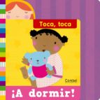 ¡a dormir! (toca, toca)-ruth redford-9788498257618 ¡a dormir! (toca, toca)-ruth redford-9788498257618