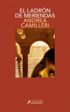 EL LADRON DE MERIENDAS (SERIE MONTALBANO 3)