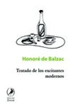 tratado de los excitantes modernos-honore de balzac-9789875991118 tratado de los excitantes modernos-honore de balzac-9789875991118