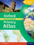 oxford international primary atlas (2 ed.)-9780198480228 oxford international primary atlas (2 ed.)-9780198480228