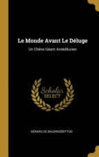 LE MONDE AVANT LE DÉLUGE