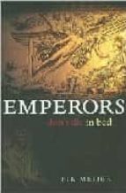 Emperors don't die in bed Descargar e-book en formato pdb