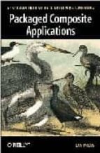 Packaged composite applications 978-0596005528 PDF MOBI