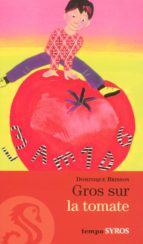 gros sur la tomate (ebook)-dominique brisson-9782748514728 gros sur la tomate (ebook)-dominique brisson-9782748514728