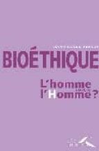Bioethique homme contre homme por J.poisson 978-2750900328 FB2 MOBI EPUB