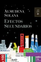 efectos secundarios-almudena solana-9788408112228 efectos secundarios-almudena solana-9788408112228