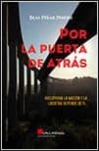 por la puerta de atras-blas piñar pinedo-9788415043928 por la puerta de atras-blas piñar pinedo-9788415043928