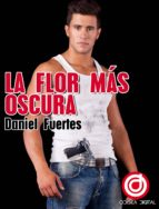 la flor más oscura (ebook)-daniel fuertes severo-9788415758228 la flor más oscura (ebook)-daniel fuertes severo-9788415758228