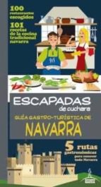 guía gastro-turística de navarra 2014 (escapadas de cuchara)-9788416137428 guía gastro-turística de navarra 2014 (escapadas de cuchara)-9788416137428
