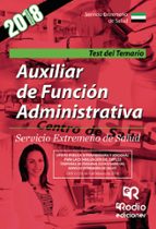 auxiliar de función administrativa del servicio extremeño de salu d: test del temario-9788416963928 auxiliar de función administrativa del servicio extremeño de salu d: test del temario-9788416963928