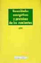 necesidades energeticas y proteicas de los rumiantes-9788420008028 necesidades energeticas y proteicas de los rumiantes-9788420008028
