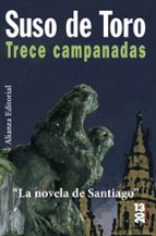 trece campanadas-suso de toro-9788420669328 trece campanadas-suso de toro-9788420669328