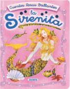 la sirenita (cuentos rosas brillantes)-9788430545728 la sirenita (cuentos rosas brillantes)-9788430545728