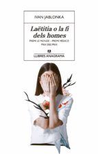 laêtitia o la fi dels homes (ebook)-ivan jablonka-9788433938428 laêtitia o la fi dels homes (ebook)-ivan jablonka-9788433938428