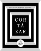 que cada cosa cruel sea tú que vuelves (flash poesía) (ebook)-julio cortazar-9788439734628 que cada cosa cruel sea tú que vuelves (flash poesía) (ebook)-julio cortazar-9788439734628