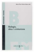 Biologia, etica i cristianisme 978-8466110228 DJVU EPUB