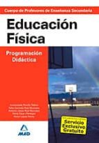 cuerpo de profesores de enseñanza secundaria: educacion fisica. p rogramacion didactica-9788466585828 cuerpo de profesores de enseñanza secundaria: educacion fisica. p rogramacion didactica-9788466585828