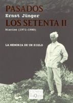 pasados los setenta ii-ernst junger-9788483104828 pasados los setenta ii-ernst junger-9788483104828