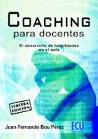 coaching para docentes (ebook)-juan fernando bou perez-9788484548928 coaching para docentes (ebook)-juan fernando bou perez-9788484548928