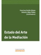 estado del arte de la mediación-francisco gorjon gomez-9788490146828 estado del arte de la mediación-francisco gorjon gomez-9788490146828