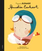 pequeña y grande amelia earhart-m. isabel sanchez vergara-9788490651728 pequeña y grande amelia earhart-m. isabel sanchez vergara-9788490651728