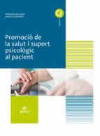 promoció de la salut i suport psicològic al pacient ed 2017 -catalán (grado medio cuidados auxiliares de enfermería)-9788491610328 promoció de la salut i suport psicològic al pacient ed 2017 -catalán (grado medio cuidados auxiliares de enfermería)-9788491610328