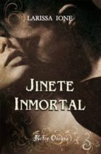 jinete inmortal-larissa ione-9788492415328 jinete inmortal-larissa ione-9788492415328