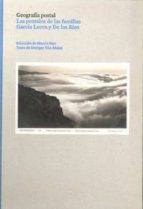 geografia postal: las postales de las familias garcia lorca y de los rios-enrique vila-matas-9788493491628 geografia postal: las postales de las familias garcia lorca y de los rios-enrique vila-matas-9788493491628