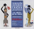 el grito en el suelo-joaquin sabina-9788498951028 el grito en el suelo-joaquin sabina-9788498951028