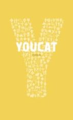 youcat: catecismo joven de la iglesia catolica-9788499200828 youcat: catecismo joven de la iglesia catolica-9788499200828