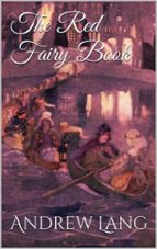 the red fairy book (ebook)-andrew lang-9788892527928 the red fairy book (ebook)-andrew lang-9788892527928