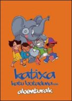 Katixa, katu botadunaren abenturak EPUB MOBI por Vv.aa.