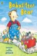 BABYSITTER BEAR