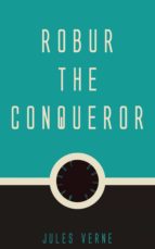 robur the conqueror (ebook)-9781537807638 robur the conqueror (ebook)-9781537807638