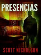 presencias (ebook)-scott nicholson-9781626470538 presencias (ebook)-scott nicholson-9781626470538