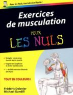 Exercices musculation pr nuls EPUB PDF 978-2754035538 por M.gundill