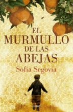 el murmullo de las abejas (ebook)-sofia segovia-9786073126038 el murmullo de las abejas (ebook)-sofia segovia-9786073126038